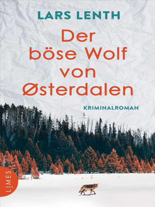 Title details for Der böse Wolf von Østerdalen by Lars Lenth - Available